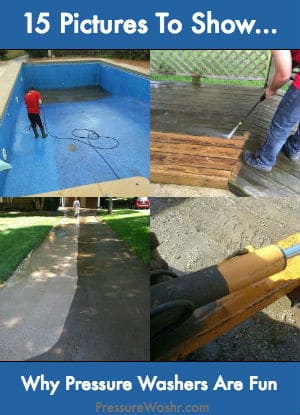 15 Pictures Show Why Pressure Washing is Fun